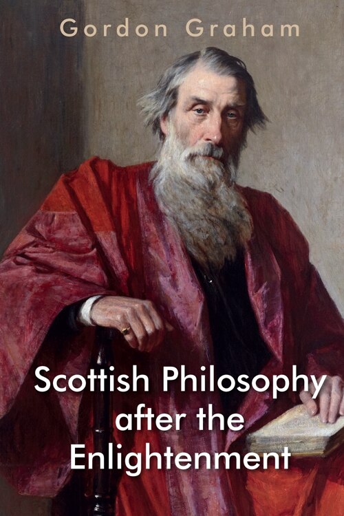Front cover_Scottish Philosophy after the Enlightenment