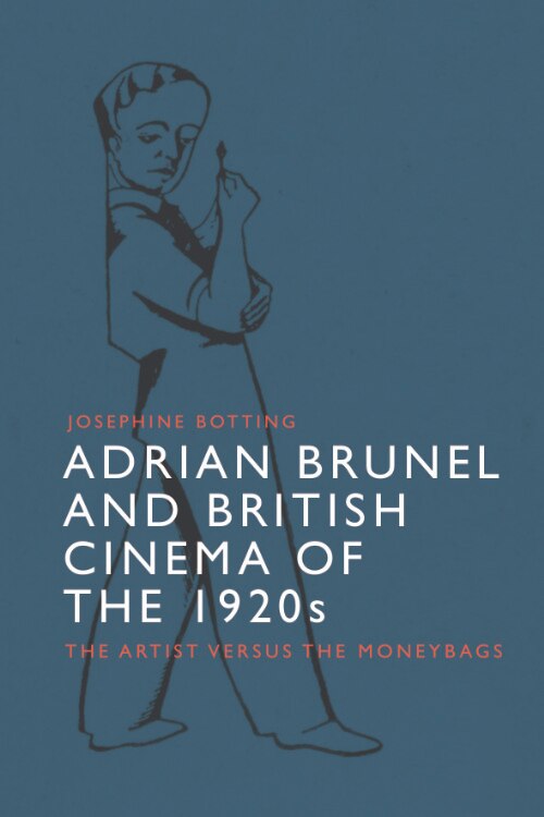 Couverture_Adrian Brunel and British Cinema of the 1920s
