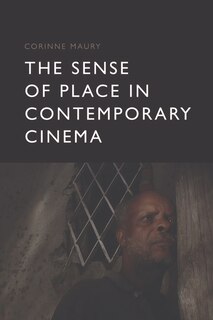 Front cover_The Sense of Place in Contemporary Cinema