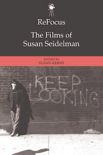 Front cover_ReFocus: The Films of Susan Seidelman