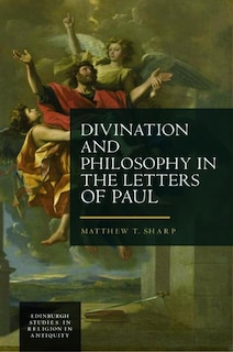 Front cover_Divination and Philosophy in the Letters of Paul