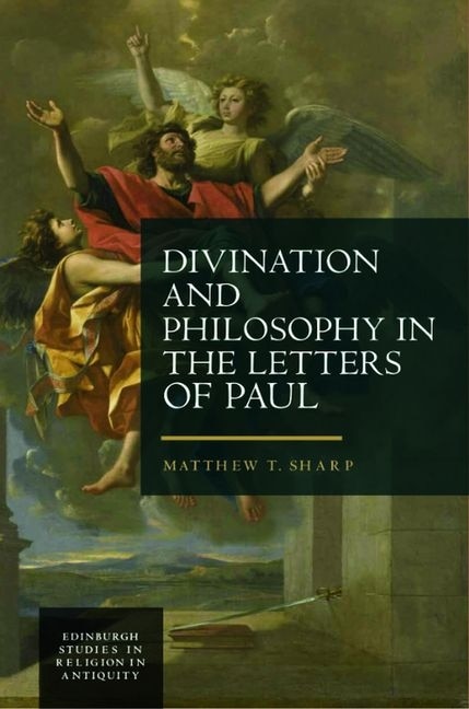 Front cover_Divination and Philosophy in the Letters of Paul