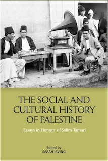 Front cover_The Social and Cultural History of Palestine