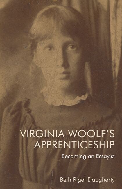 Front cover_Virginia Woolf's Apprenticeship