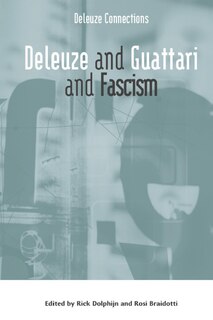 Couverture_Deleuze and Guattari and Fascism