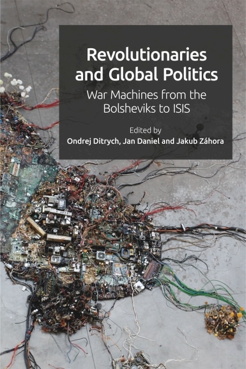 Couverture_Revolutionaries and Global Politics