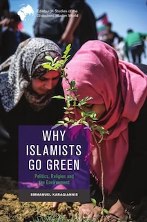 Front cover_Why Islamists Go Green