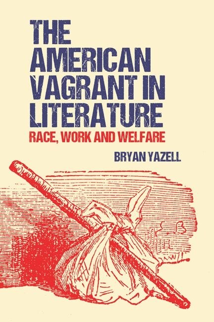 Couverture_The American Vagrant in Literature