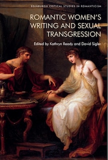 Couverture_Romantic Women’s Writing and Sexual Transgression