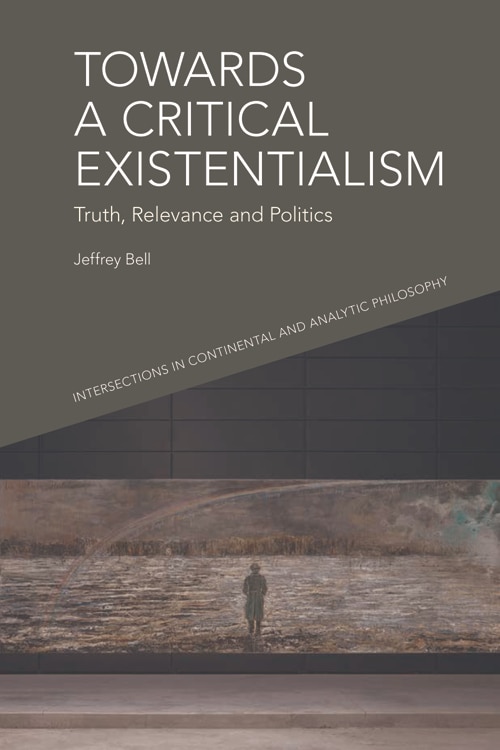 Front cover_Towards a Critical Existentialism