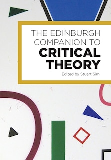 Front cover_The Edinburgh Companion to Critical Theory