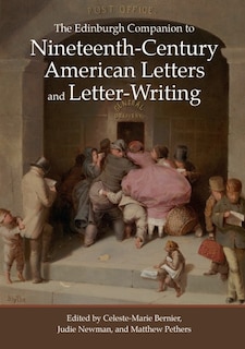 Couverture_The Edinburgh Companion to Nineteenth-Century American Letters and Letter-Writing