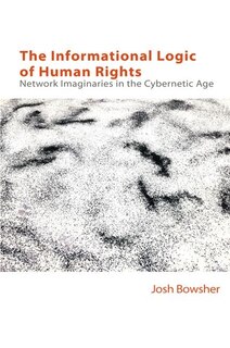 Couverture_The Informational Logic of Human Rights