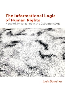 Front cover_The Informational Logic of Human Rights
