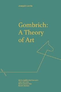 Front cover_Gombrich: A Theory of Art