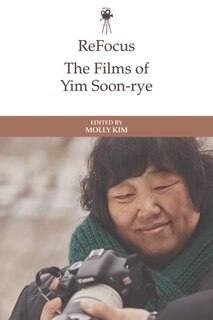 Front cover_ReFocus: The Films of Yim Soon-rye