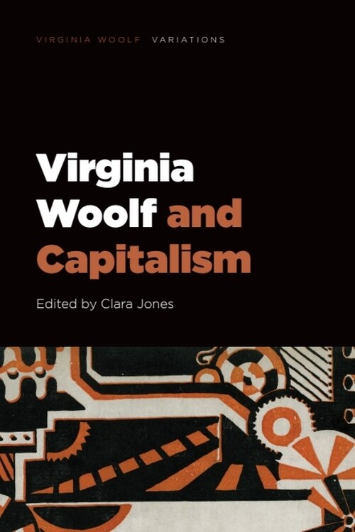 Front cover_Virginia Woolf and Capitalism