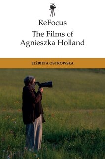Couverture_ReFocus: The Films of Agnieszka Holland