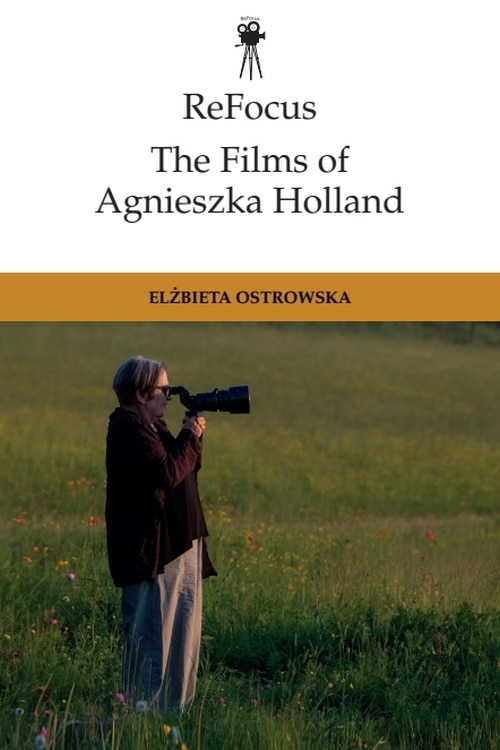 Couverture_ReFocus: The Films of Agnieszka Holland