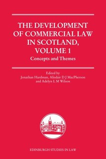 Front cover_The Development of Commercial Law in Scotland, Volume 1