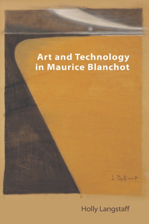 Couverture_Art and Technology in Maurice Blanchot