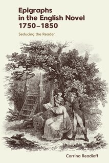 Couverture_Epigraphs in the English Novel 1750–1850