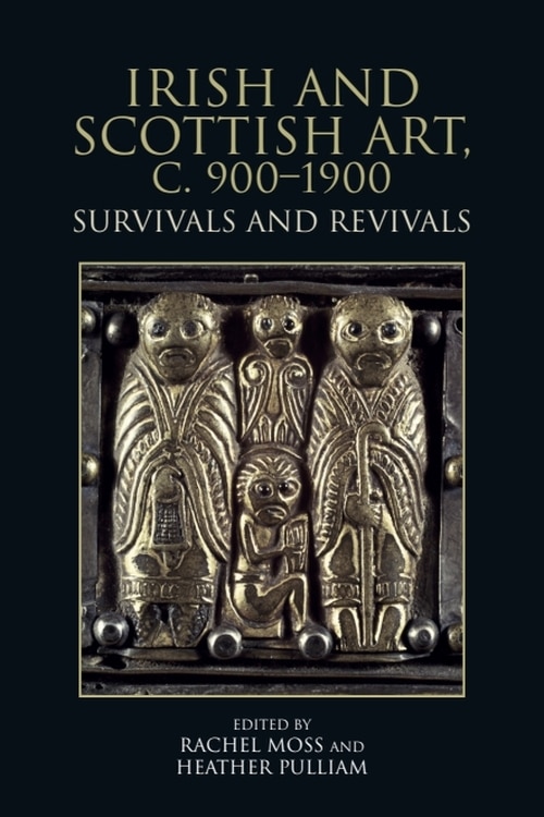 Front cover_Irish and Scottish Art, c. 900-1900