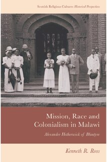 Front cover_Mission, Race and Colonialism in Malawi