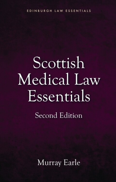 Couverture_Scottish Medical Law Essentials, 2nd edition