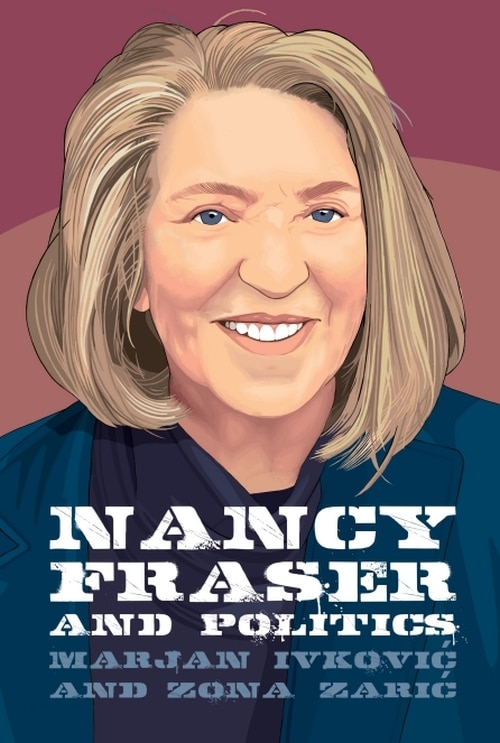 Front cover_Nancy Fraser and Politics