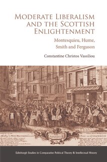 Front cover_Moderate Liberalism and the Scottish Enlightenment