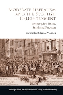 Front cover_Moderate Liberalism and the Scottish Enlightenment