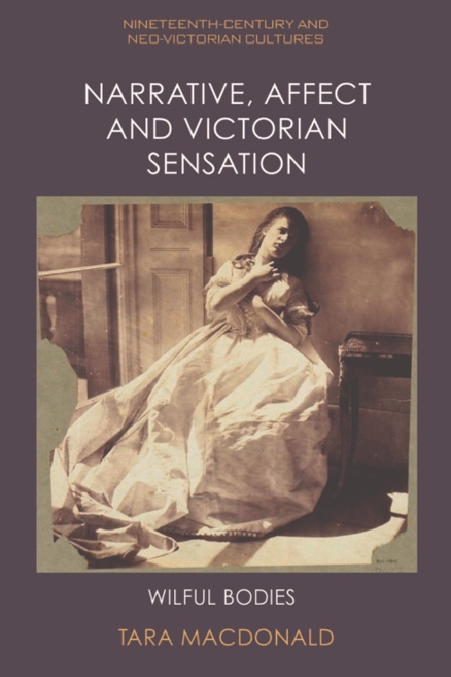 Front cover_Narrative, Affect and Victorian Sensation