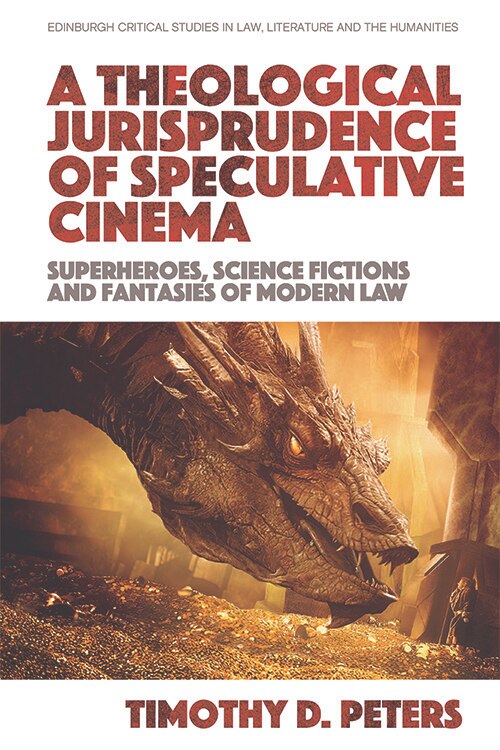 Front cover_A Theological Jurisprudence of Speculative Cinema
