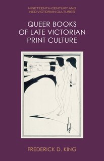 Couverture_Queer Books of Late Victorian Print Culture