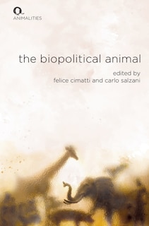 Front cover_The Biopolitical Animal