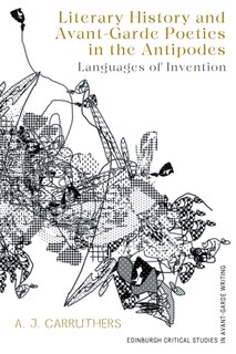 Front cover_Literary History and Avant-Garde Poetics in the Antipodes