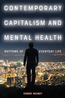 Front cover_Contemporary Capitalism and Mental Health