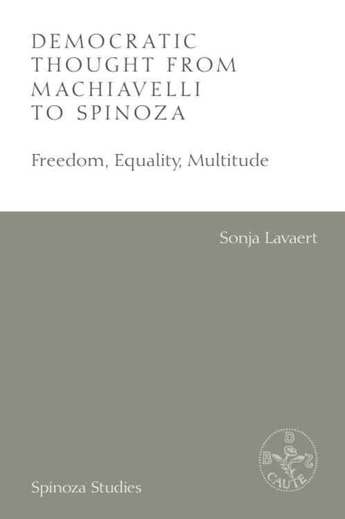Front cover_Democratic Thought from Machiavelli to Spinoza