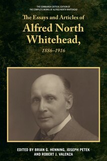 Couverture_The Essays and Articles of Alfred North Whitehead, 1886-1916