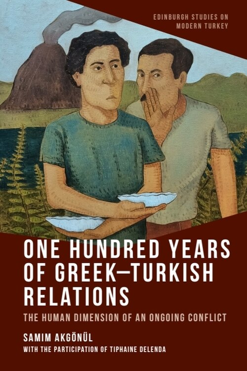 Couverture_One Hundred Years of Greek-Turkish Relations