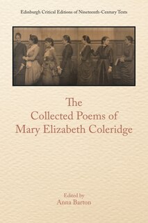 Couverture_The Collected Poems of Mary Elizabeth Coleridge