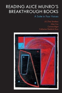 Front cover_Reading Alice Munro’s Breakthrough Books