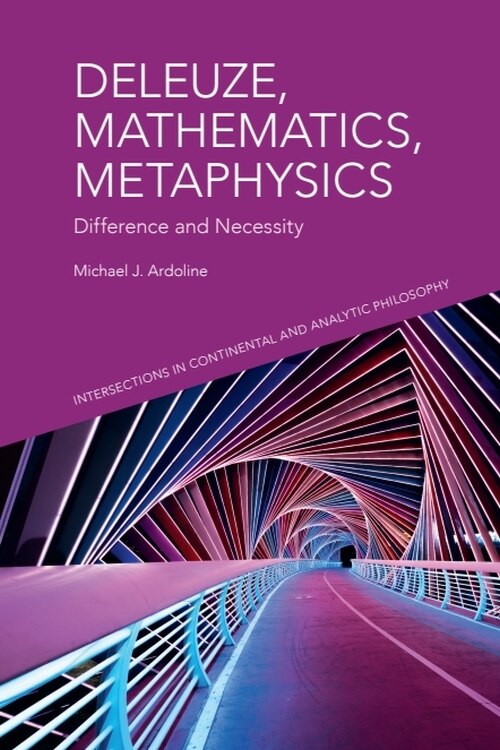 Front cover_Deleuze, Mathematics, Metaphysics