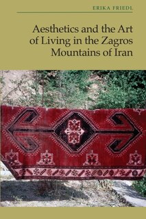 Couverture_Aesthetics and the Art of Living in the Zagros Mountains of Iran