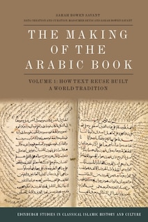 Front cover_The Making of the Arabic Book, Volume 1