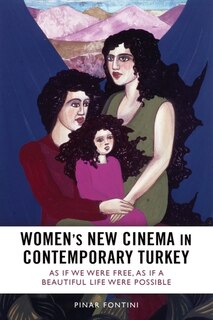Front cover_Women's New Cinema in Contemporary Turkey