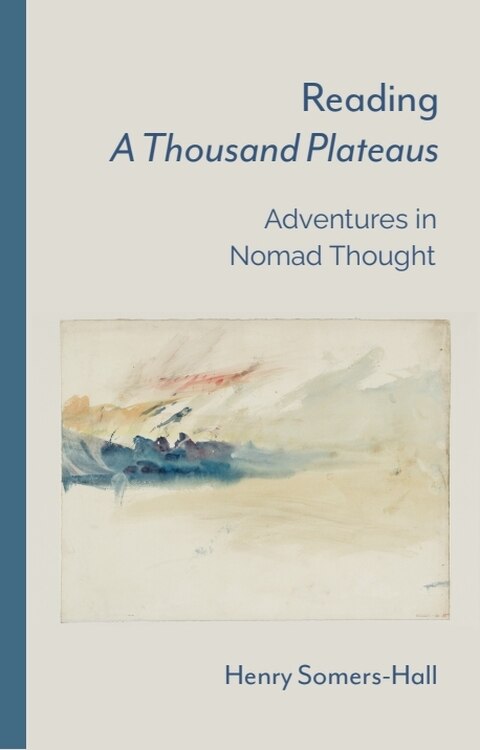 Front cover_Reading A Thousand Plateaus