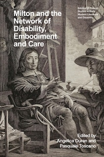 Front cover_Milton and the Network of Disability, Embodiment and Care