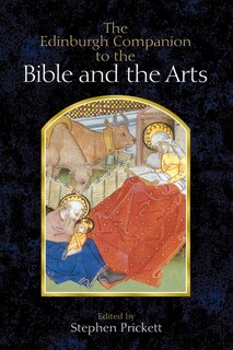 Front cover_The Edinburgh Companion to the Bible and the Arts